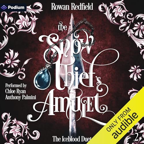 The Snow Thief's Amulet by Rowan Redfield episode artwork
