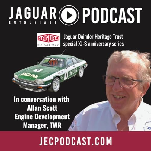 XJ-S Anniversary Special: Allan Scott, Engine Development Manager - TWR