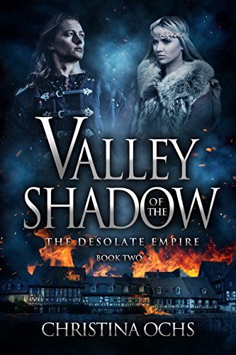 Valley of the Shadow (The Desolate Empire Book 2)