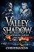 Valley of the Shadow (The Desolate Empire Book 2)