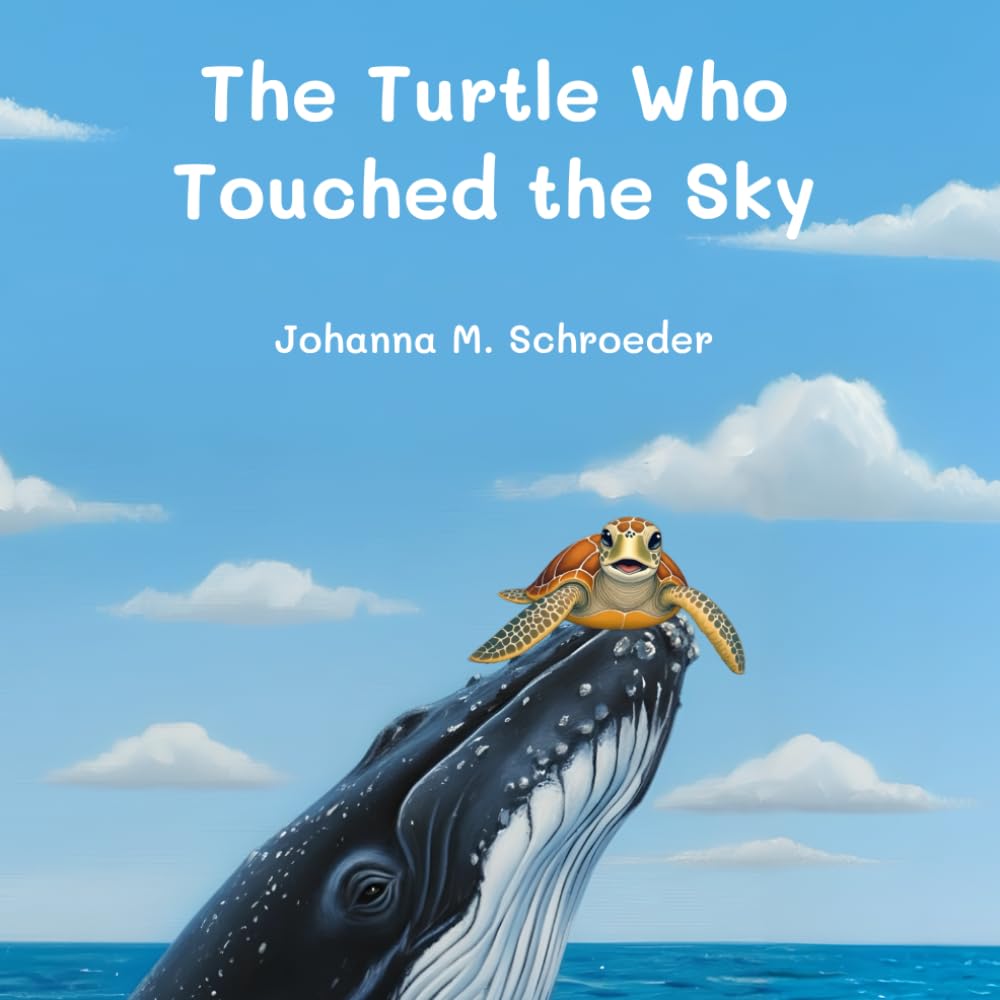 The Turtle Who Touched the Sky: Book 7 of the 12-part ocean adventure series "The Turtle Who…" (Paperback – Australian/UK Edition) ("The Turtle Who..." Children's Picture Book Series)