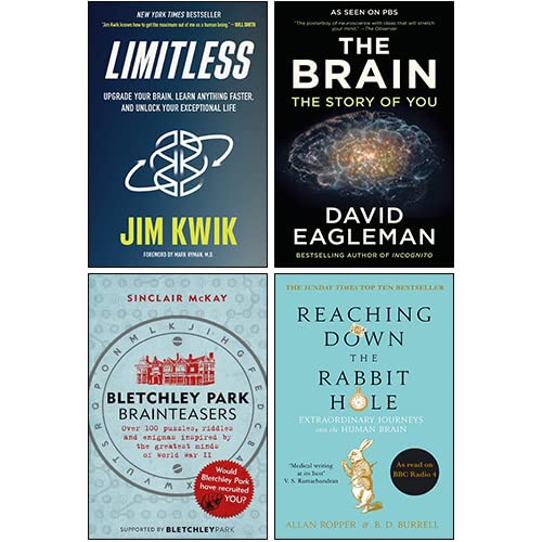 Limitless Expanded Edition [Hardcover], The Brain, Reaching Down the Rabbit Hole, Bletchley Park Brainteasers 4 Books Collection Set - David Eagleman