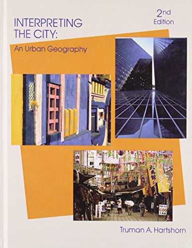 Interpreting the City: An Urban Geography