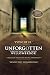 Unforgotten: Twenty-Five Years After Willowbrook