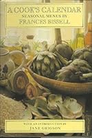 A Cook's Calendar: Seasonal Menus 0701128615 Book Cover
