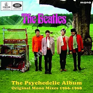 The Psychedelic Album - Original Mono Mixes 1966-1968