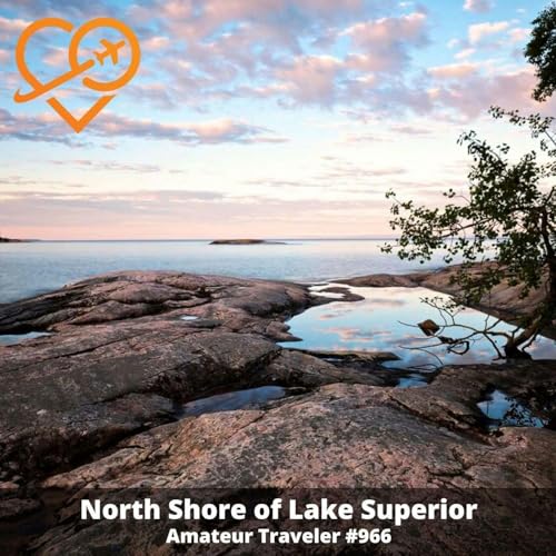 AT#966 - Driving the North Shore of Lake Superior Podcast Por capa