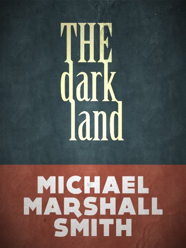 The Dark Land