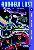 Andrew Lost #8: In the Deep (English Edition)