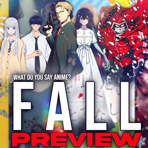 Page de couverture de Fall 2025 Anime Preview (Wandance, Twisted Wonderland, Sanda, The Monster Wants to Eat Me)
