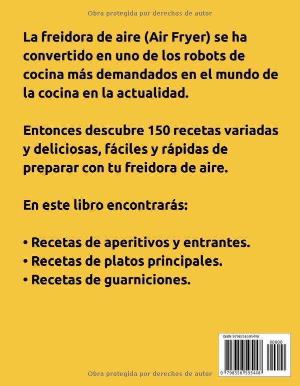 Miniatura 2 de Libro de Freidora de aire 150 Recetas rápidas y fáciles (Spanish Edition)