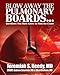 Blow Away the Pulmonary Boards...Questions You Must Know to Pass the Exam