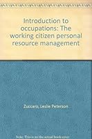 Introduction to occupations: The working citizen personal resource management 0941519643 Book Cover