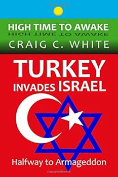 Paperback Turkey invades Israel: Halfway to Armageddon (High Time to Awake) Book