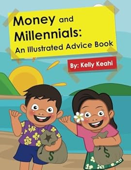 Paperback Money and Millennials: An Illustrated Advice Book