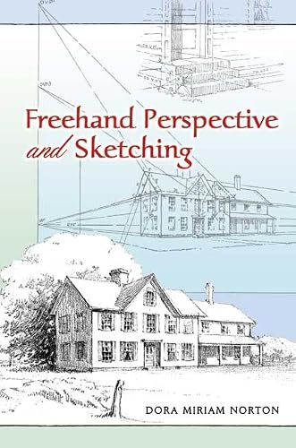 Freehand Perspective and Sketching (Dover Art Instruction)