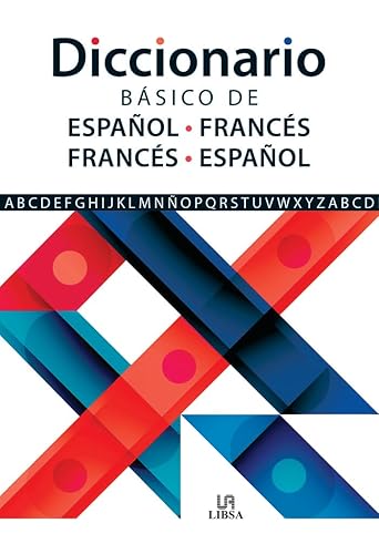Diccionario Básico de Español-Francés e Francés-Español: 3