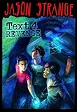 Text 4 Revenge (Jason Strange)