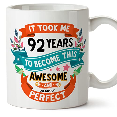 MUGFFINS Tazas 92 Cumpleaños - En Inglés - It took me 92 years to become perfect - 11 oz - Regalo original y divertido