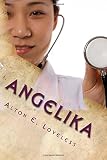 Angelika: Love Overcomes