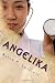 Angelika: Love Overcomes