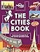 The Cities Book (Lonely Planet Kids)