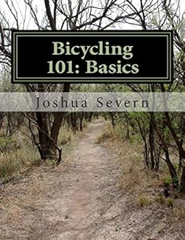 Paperback Bicycling 101: Basics: A Primer for the New or Returning Cyclist Book