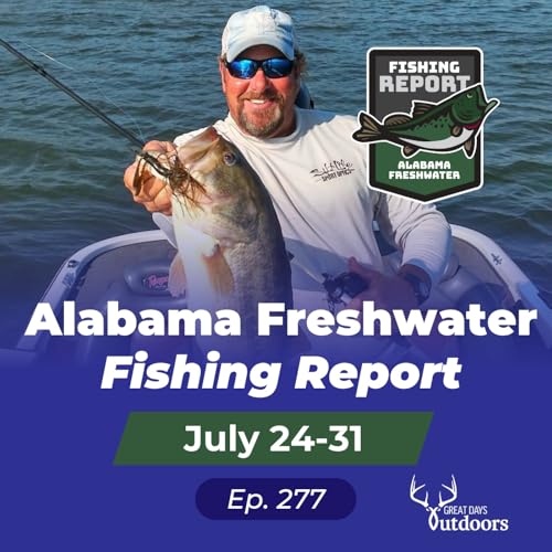 Alabama Bass Breakdown: Coosa, Tennessee & Coastal Topwater July 24-31 cover art