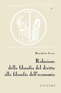 Riduzione della filosofia del diritto alla filosofia dell'economia (Civiltà del diritto)