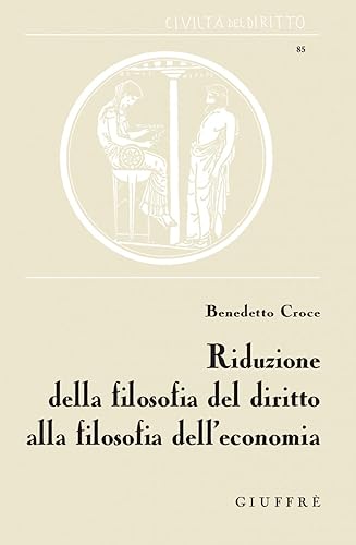 Riduzione della filosofia del diritto alla filosofia dell'economia