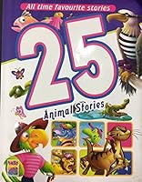 25 Animal Stories 8183859526 Book Cover