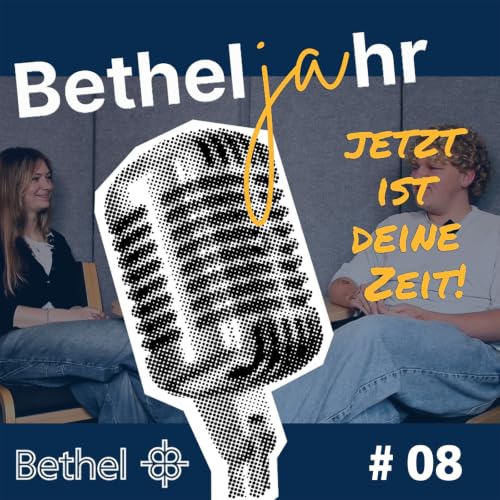 Folge 08: Jonah: Betheljahr im Praxisbereich Menschen mit Beeintr&auml;chtigungen