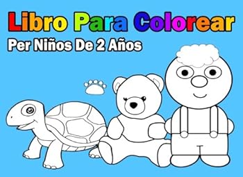 Paperback Libro Para Colorear Per Niños De 2 Años (Spanish Edition) [Spanish] Book