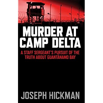 Murder at Camp Delta