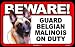 BEWARE Guard Dog on Duty Sign - Belgian Malinois