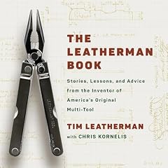 The Leatherman Book Audiobook By Tim Leatherman, Chris Kornelis cover art