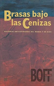 Brasa sob cinzas: Estórias do anti-cotidiano