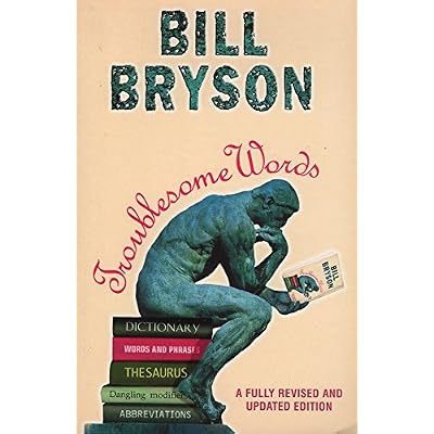 By Bill Bryson - Troublesome Words