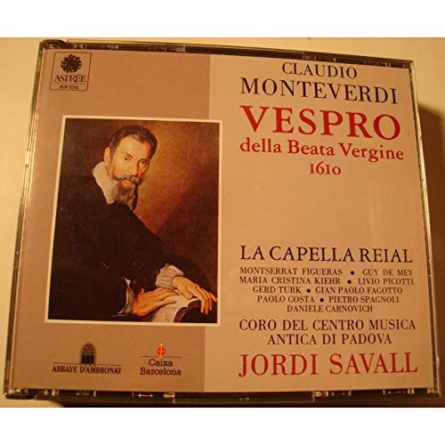 Monteverdi Vespro della Beata Vergine 1610 La Capella Reial Jordi Savall [Audio CD]