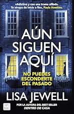 Aún siguen aquí (Dentro de casa nº 2)