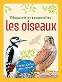 Découvrir et reconnaître les oiseaux: Cartes d'infos pour enfants