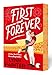 First and Forever