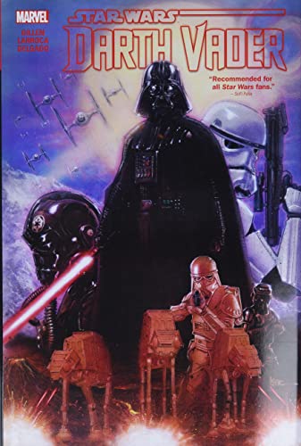Star Wars: Darth Vader by Gillen & Larroca Omnibus (Star Wars: Darth Vader Omnibus)