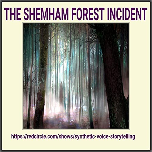 The Shemham Forest Incident (Spoof, Parody, Satire)