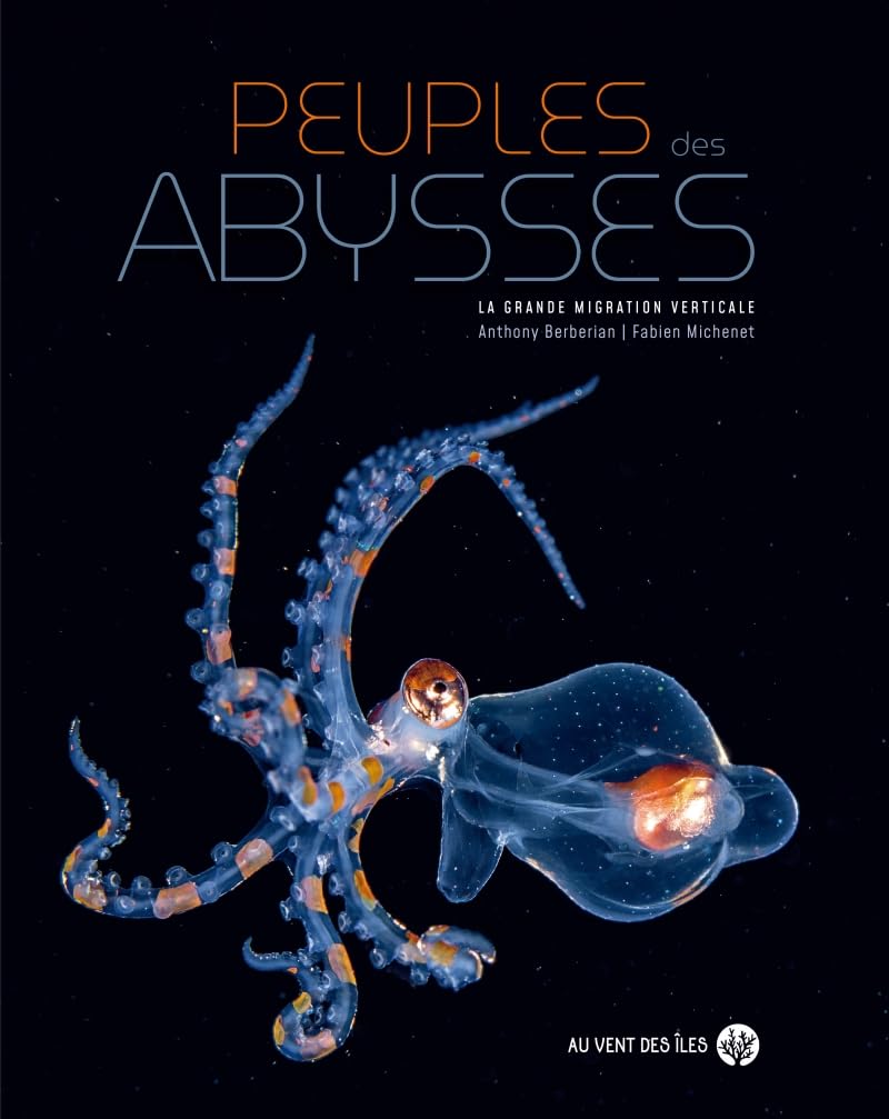 Peuples des abysses - La grande migration verticale