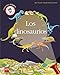 Los dinosaurios (Mundo maravilloso)