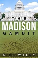 The Madison Gambit 1728661366 Book Cover