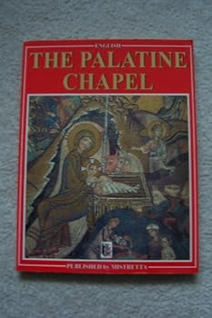 Paperback THE PALATINE CHAPEL Book