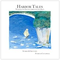 Harbor Tales, Washington Island Through the 1800's 0615252303 Book Cover