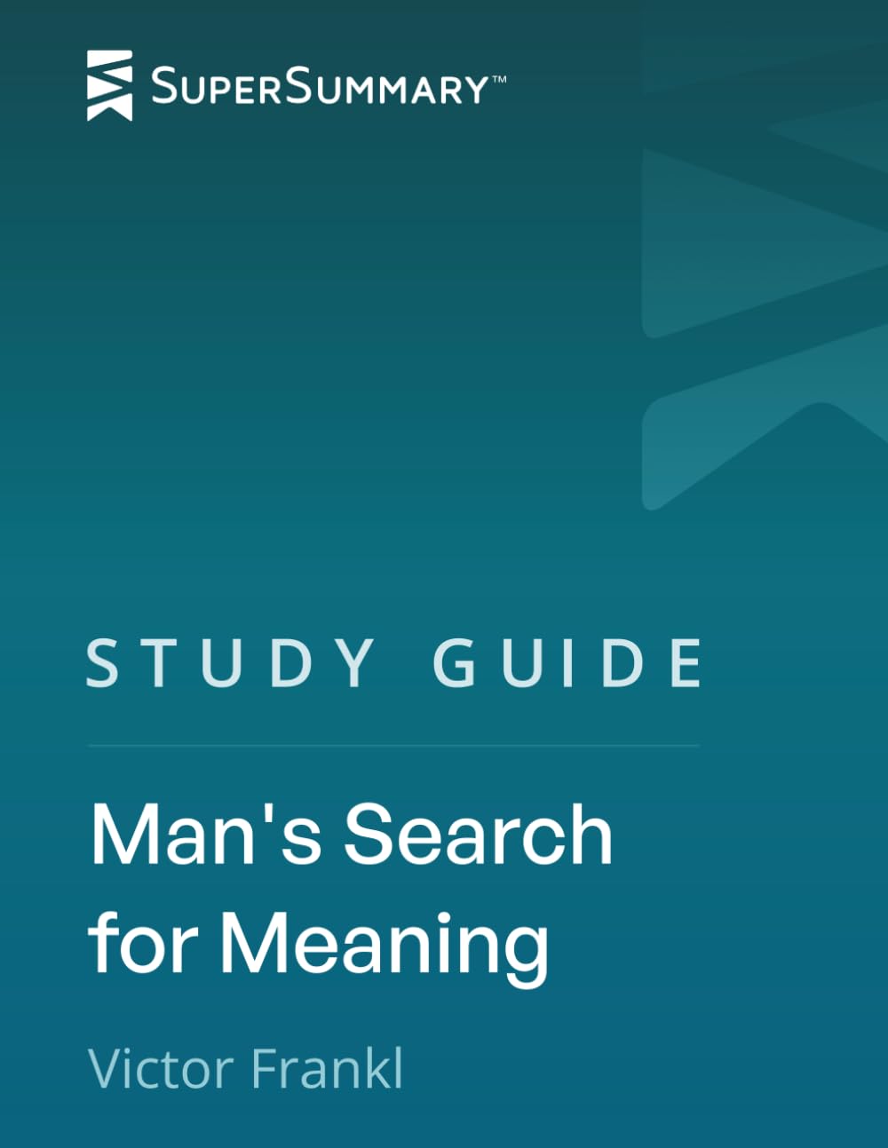 Study Guide: Man’s Search for Meaning by Victor Frankl (SuperSummary) Paperback – April 9, 2019